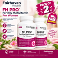 Fairhaven Health FH PRO for Women – Fertility Multivitamin 3 PACK, 540 Capsules